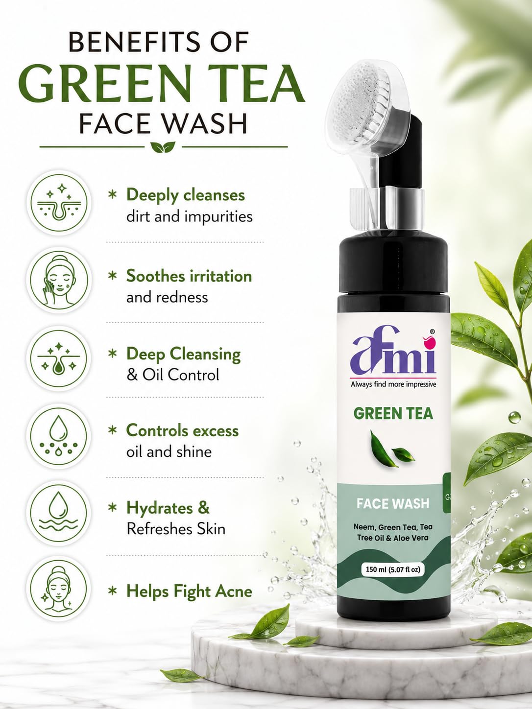 AFMI Green Tea Face Wash with Neem, Tea Tree Oil & Aloe Vera | Deep Cleansing Face Wash for Daily Skin Care | Gentle Foaming Cleanser with Soft Brush Applicator | 150 ml